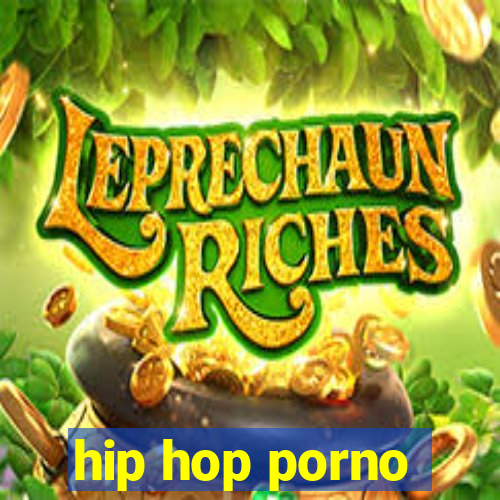 hip hop porno